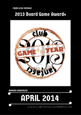 The Club Fantasci 2013 Board Game Awards